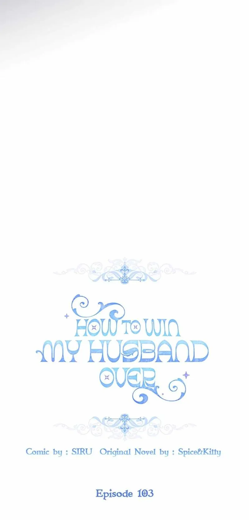 How to get my husband on my side Chapter 103 - 17