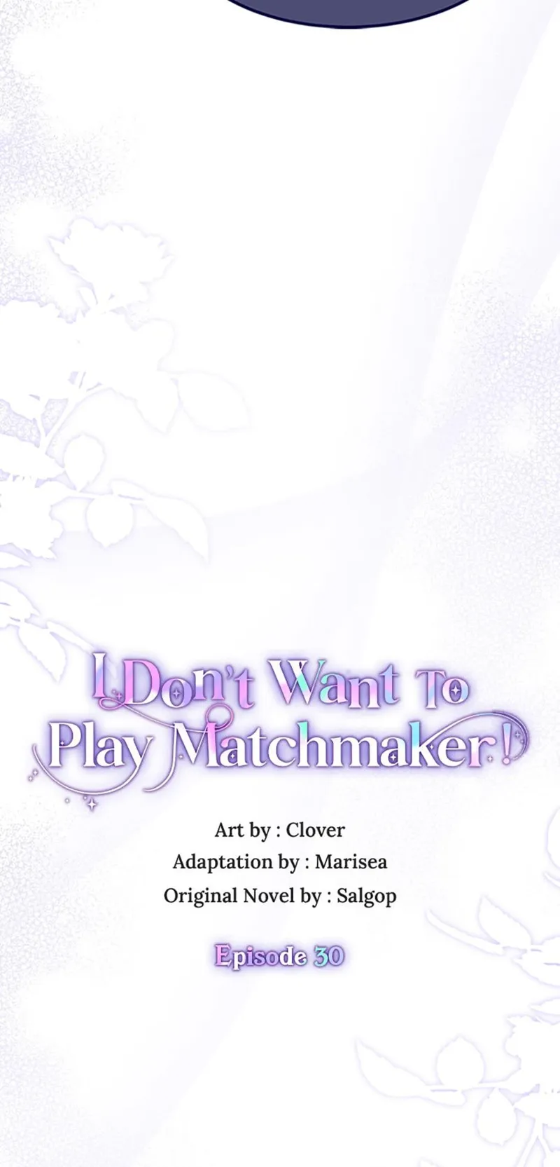 I Don't Want to Be a Magpie Bridge Chapter 30 - 4