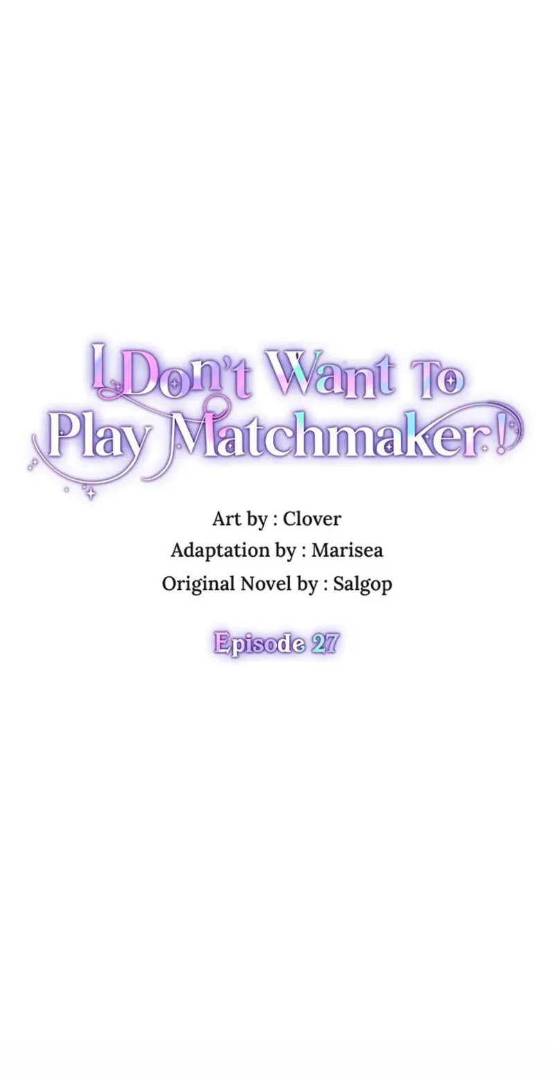 I Don't Want to Be the Magpie Bridge Chapter 27 - 22
