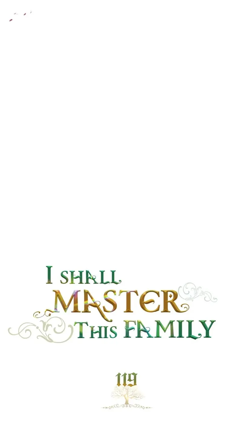 I Shall Master this Family! Chapter 119 - 25