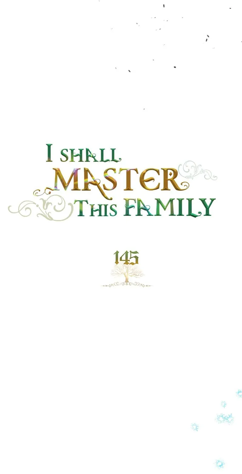 I Shall Master this Family! Chapter 145 - 45