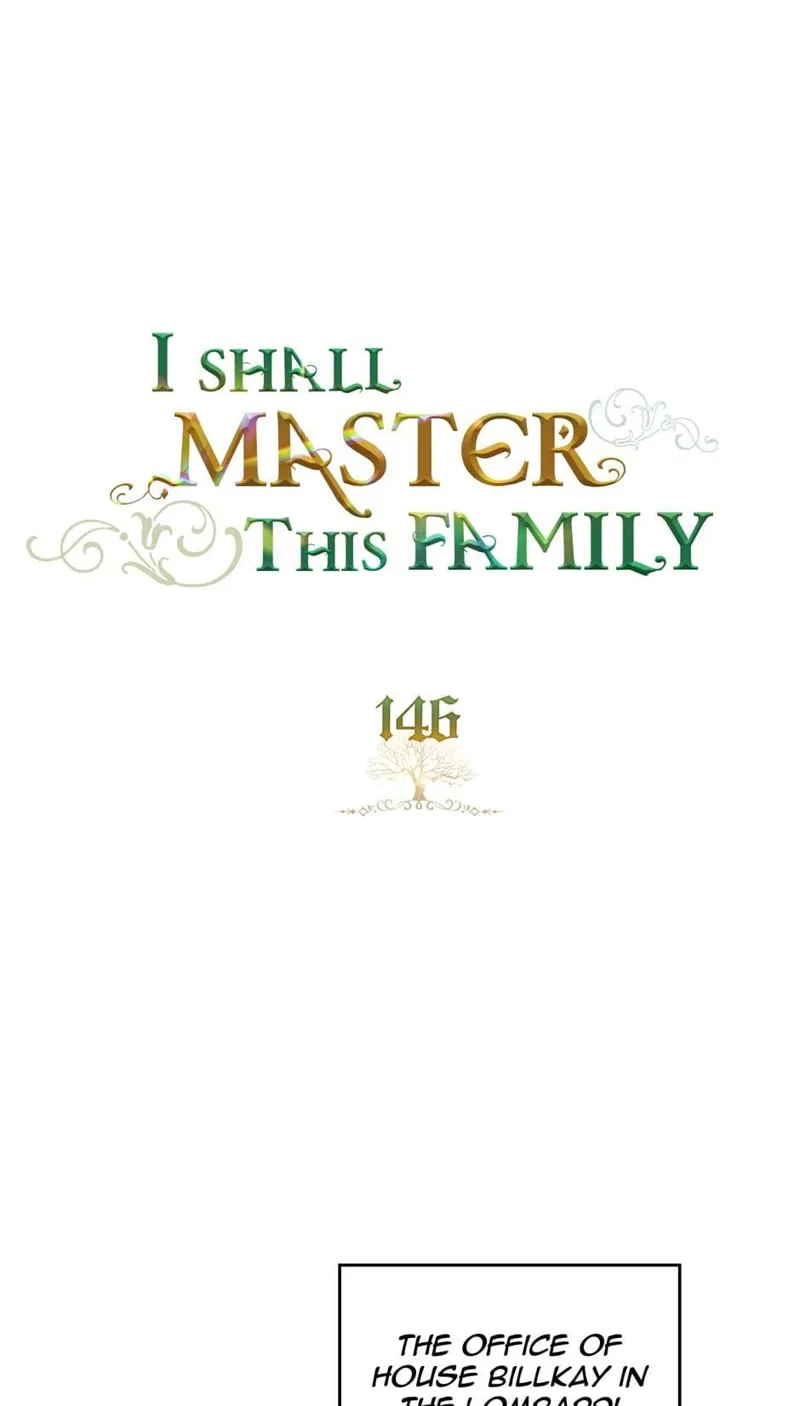 I Shall Master this Family! Chapter 146 - 43