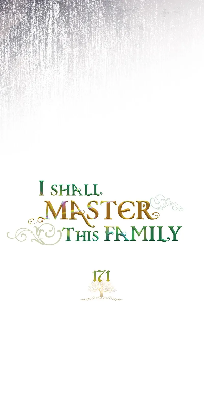 I Shall Master this Family! Chapter 171 - 28