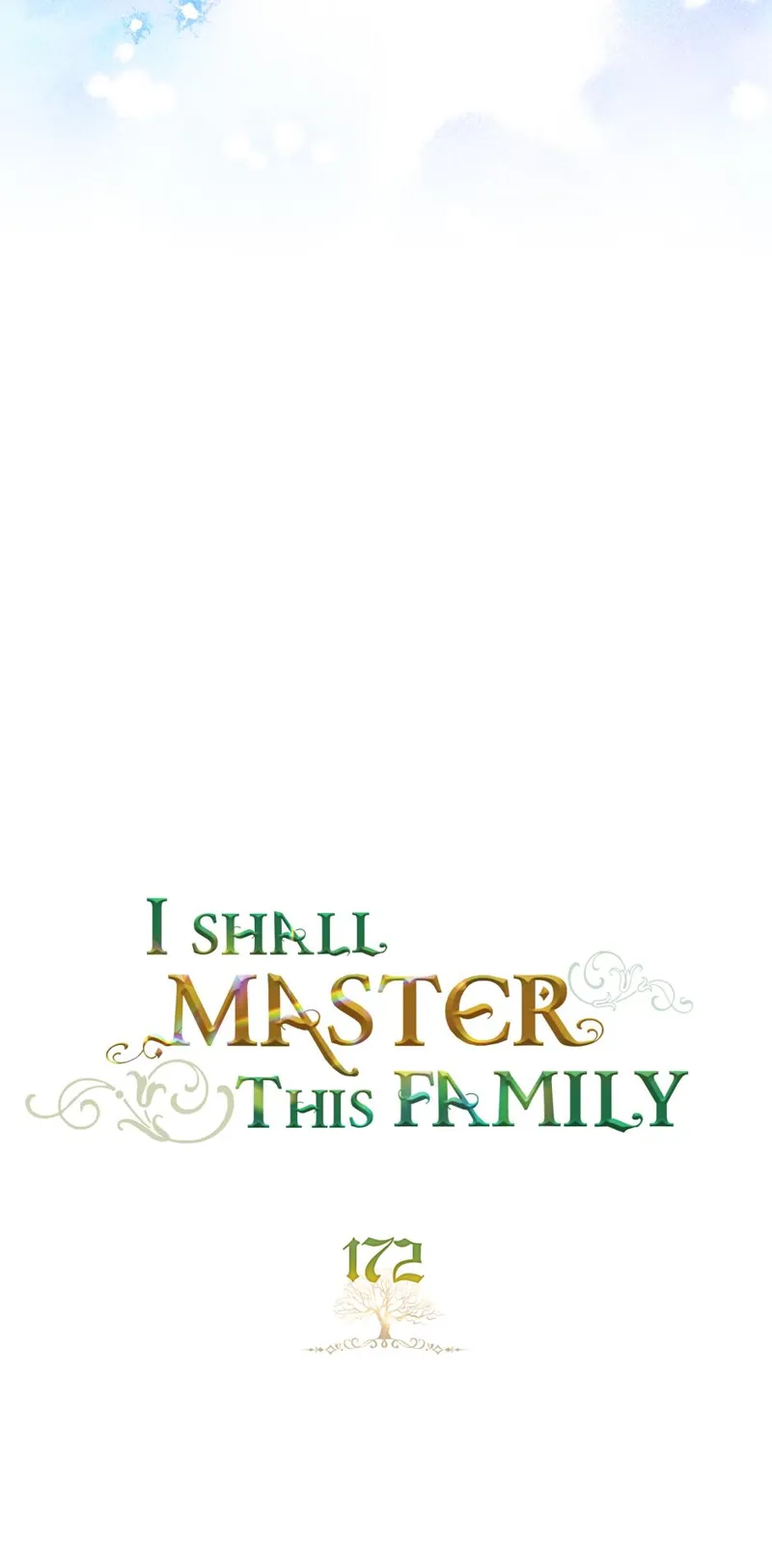 I Shall Master this Family! Chapter 172 - 24