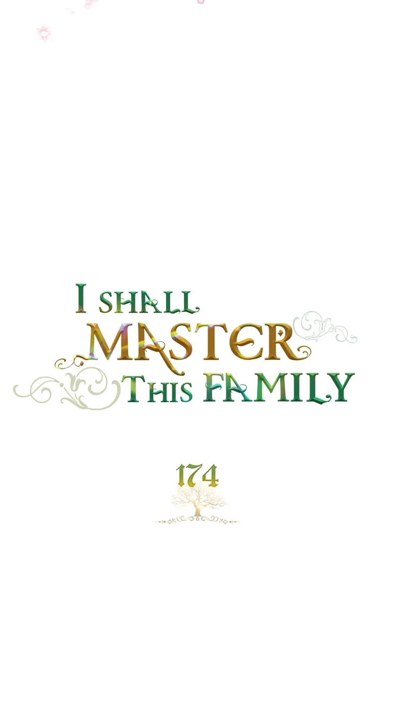 I Shall Master this Family! Chapter 174 - 7