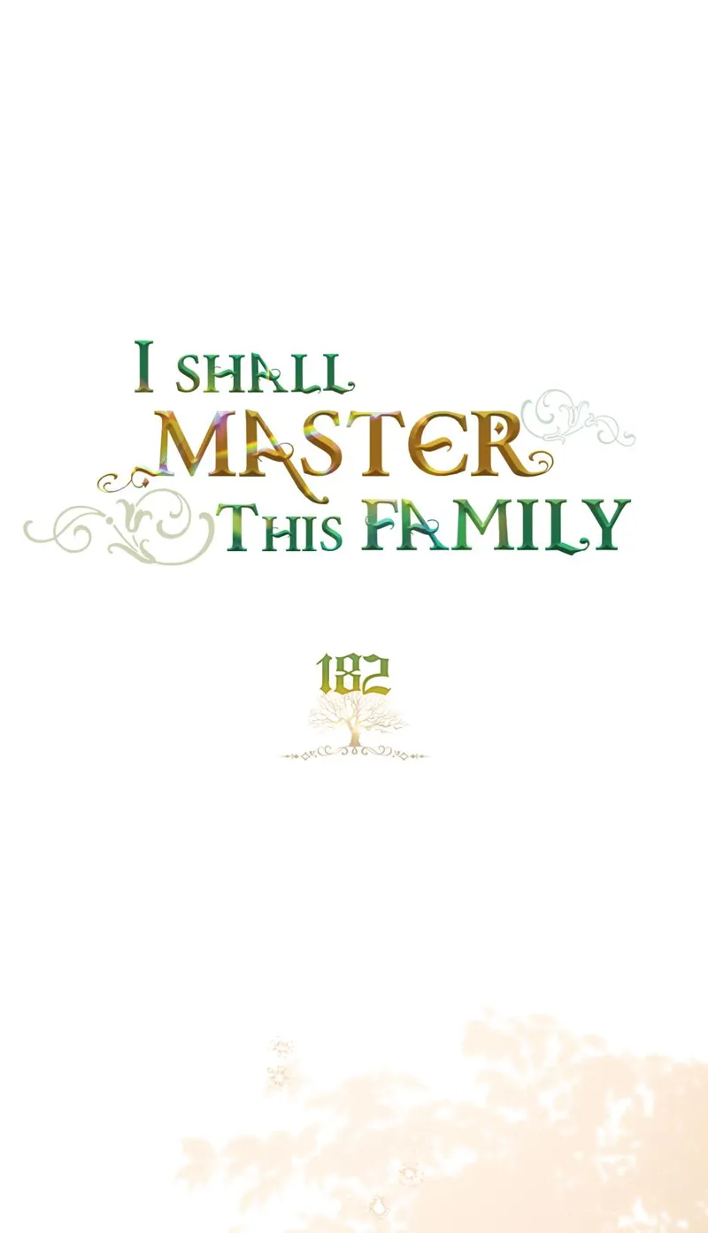 I Shall Master this Family! Chapter 182 - 1
