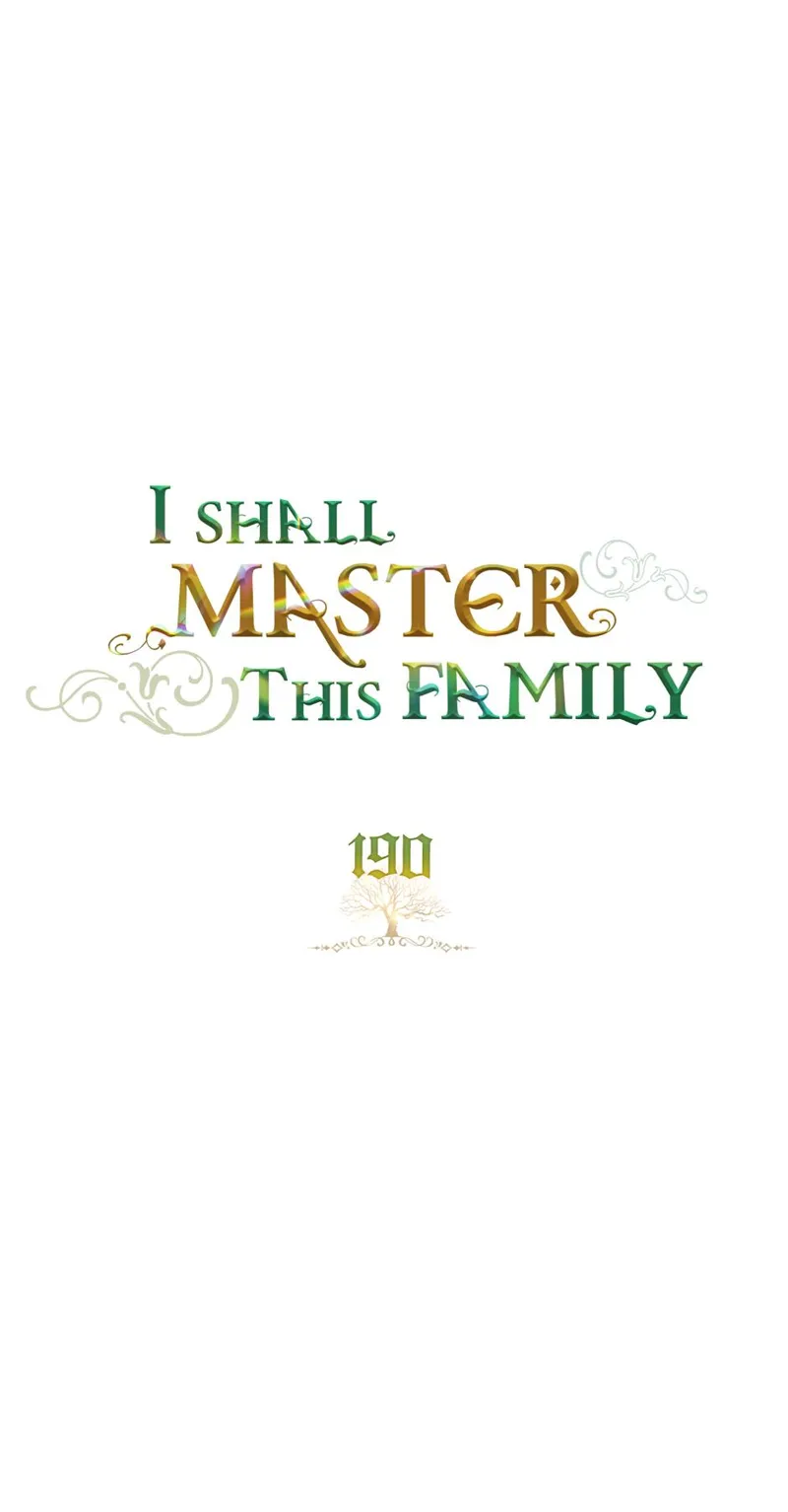 I Shall Master this Family! Chapter 190 - 8
