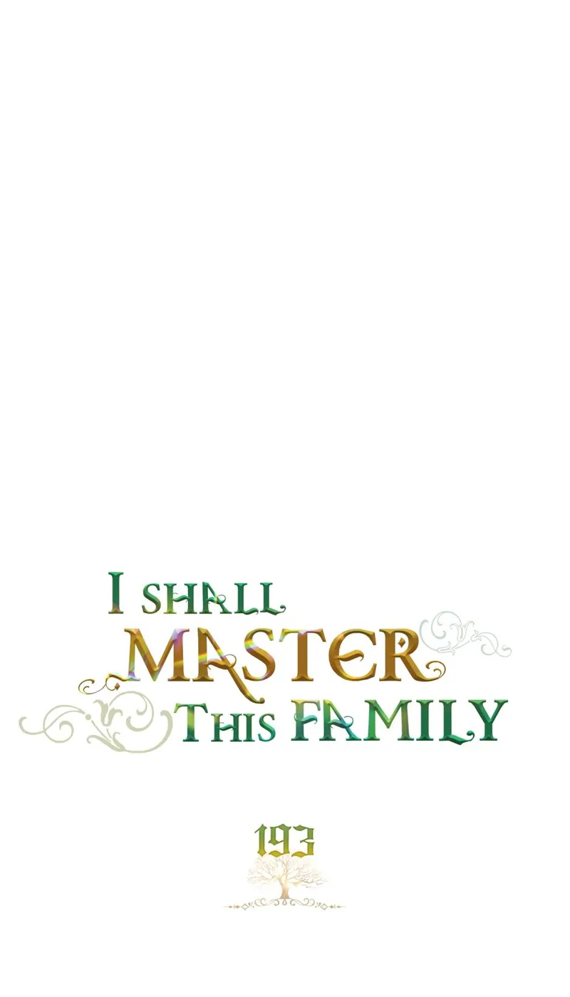 I Shall Master this Family! Chapter 193 - 14