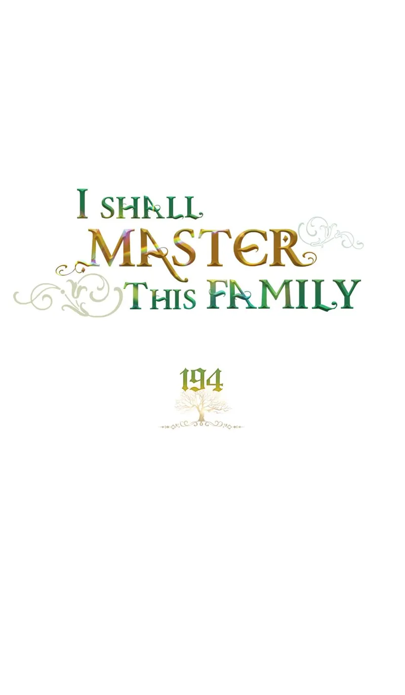 I Shall Master this Family! Chapter 194 - 5