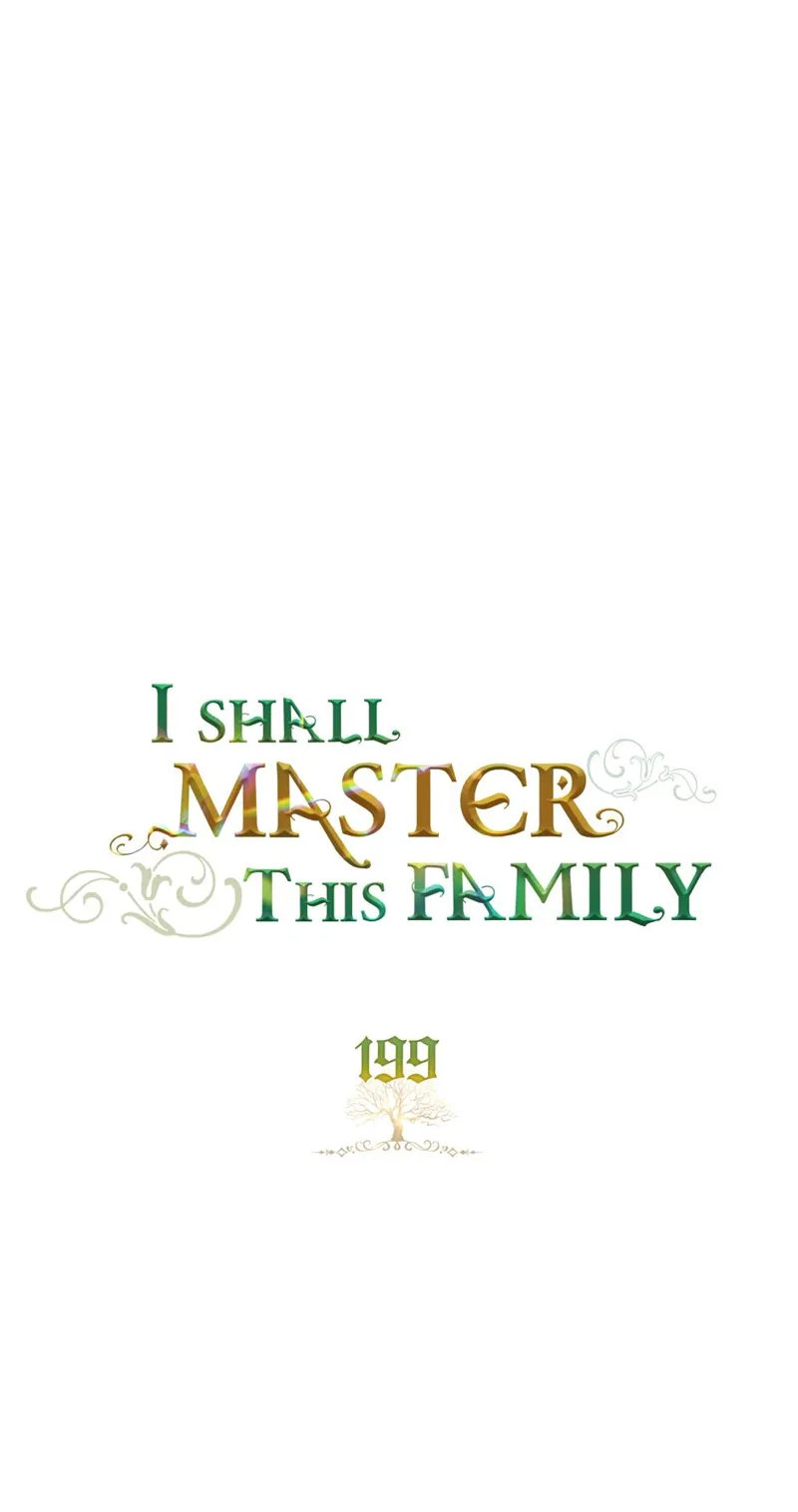 I Shall Master this Family! Chapter 199 - 19