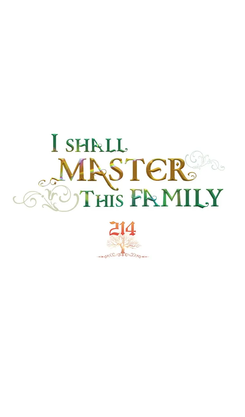 I Shall Master this Family! Chapter 214 - 1