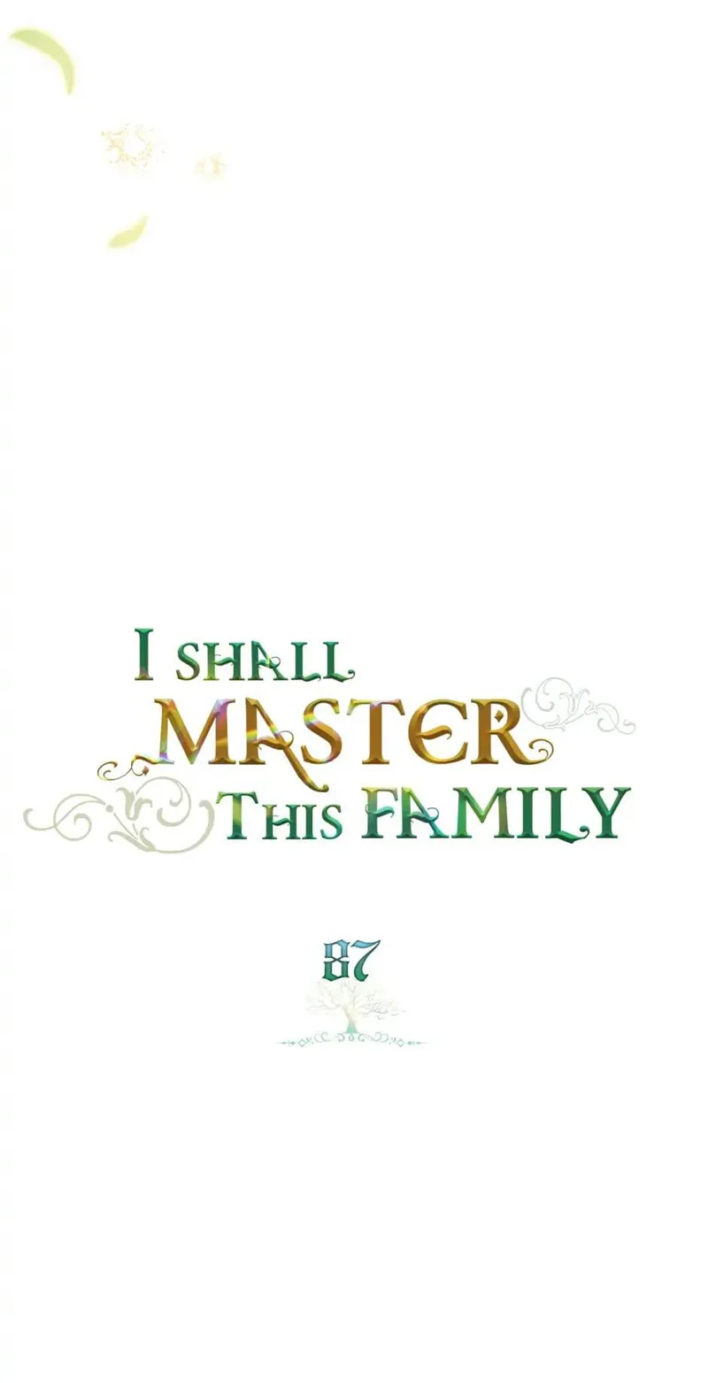 I Shall Master this Family! Chapter 87 - 4