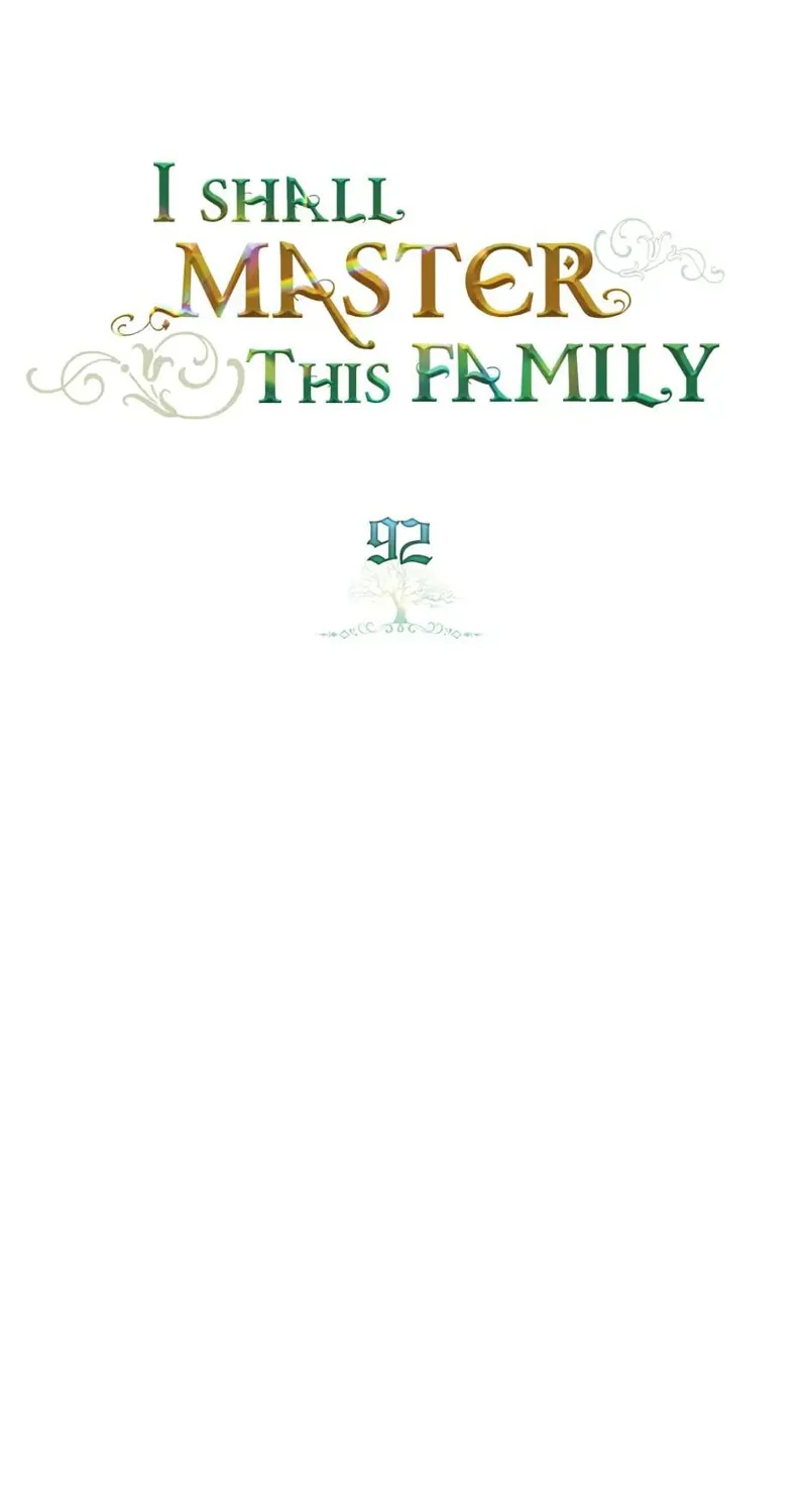 I Shall Master this Family! Chapter 92 - 29