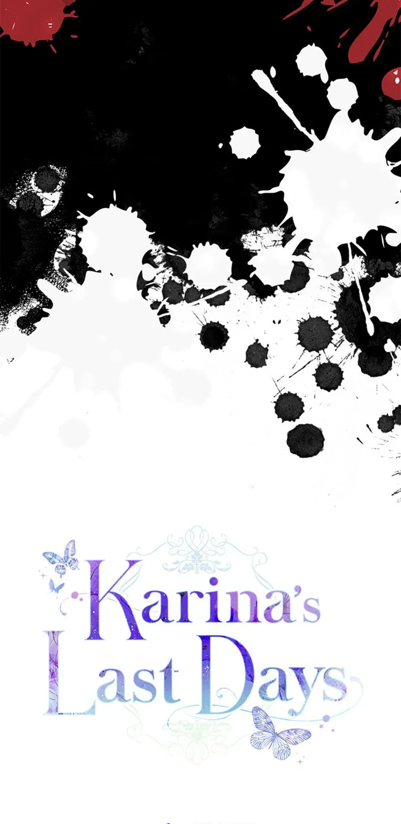 Karina's Last Days Chapter 37 - 43