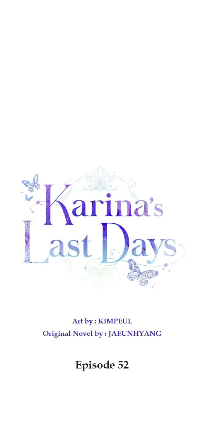 Karina's Last Days Chapter 52 - 1