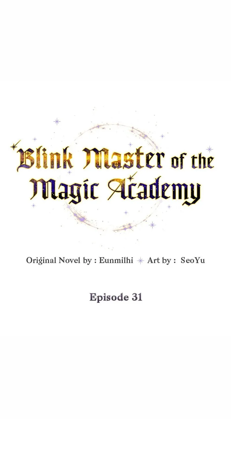 Magic Academy’s Genius Blinker Chapter 31 - 1