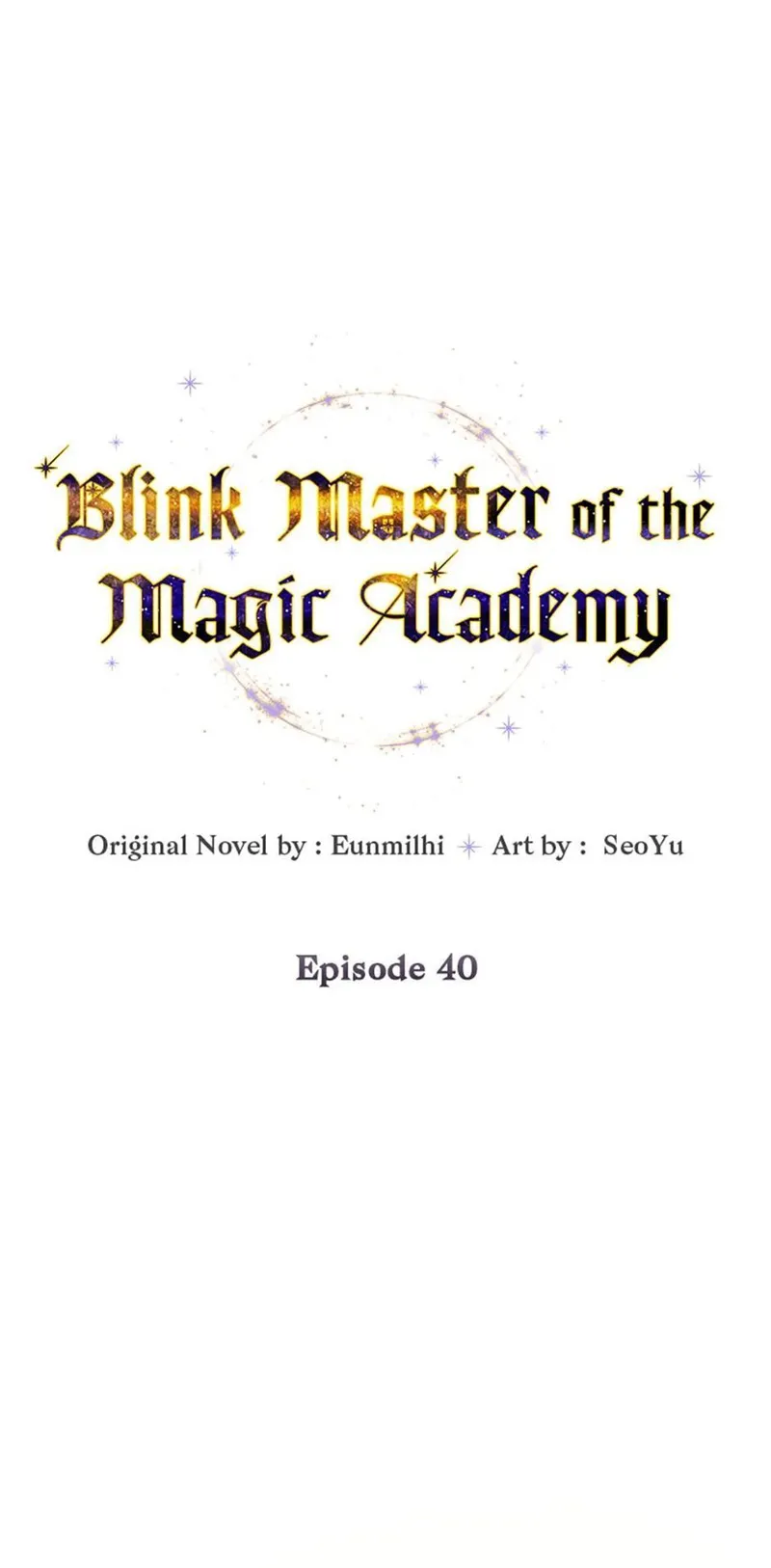 Magic Academy’s Genius Blinker Chapter 40 - 1
