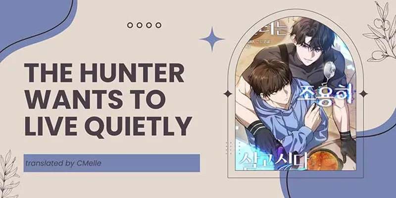 The Hunter Wants to Live Quietly Chapter 16 - 1
